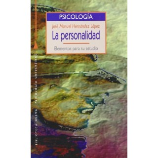 La Personalidad.  Elementos para su estudio